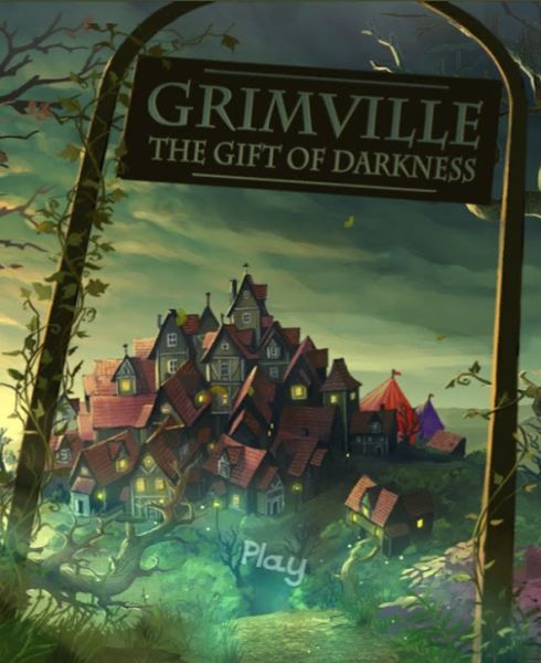 Grimville: The Gift of Darkness Grimville: The Gift of Darkness