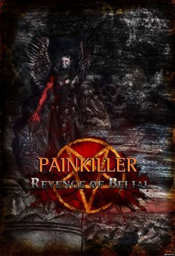 Painkiller: Revenge of Belial Painkiller: Revenge of Belial