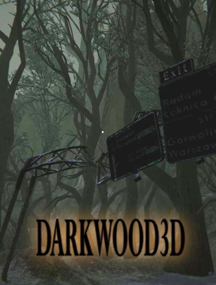 Darkwood 3D Demo Darkwood 3D Demo