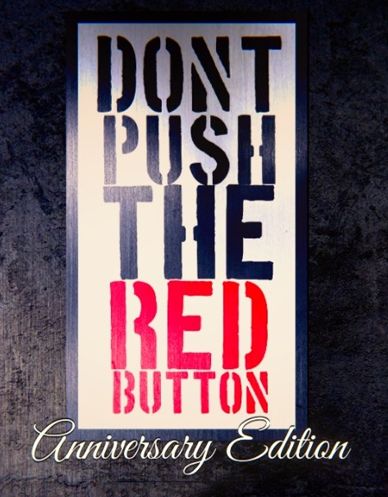 Don’t Push The Red Button Don’t Push The Red Button