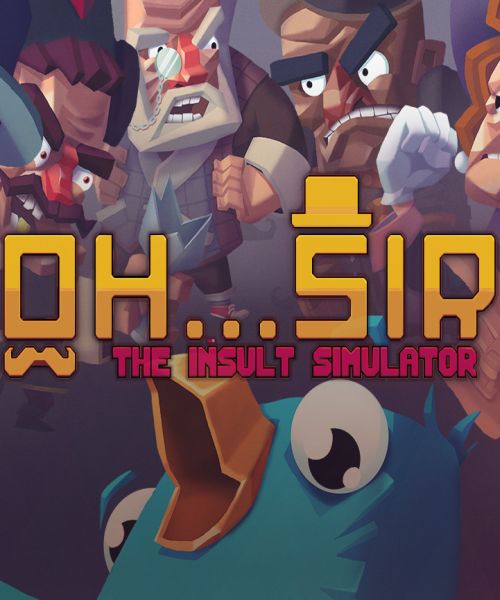 Oh...Sir!! The Insult Simulator (GOG) Oh...Sir!! The Insult Simulator (GOG)