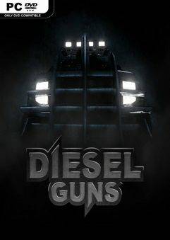 Diesel Guns Diesel Guns