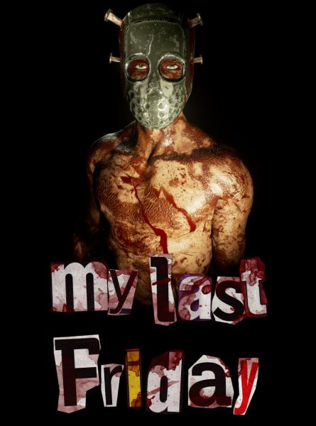 My Last Friday My Last Friday