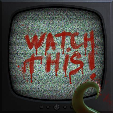 Watch This! Watch This!
