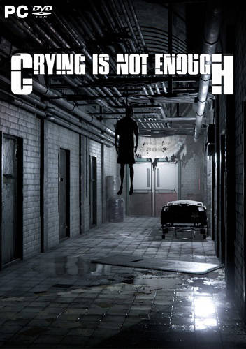 Crying is not Enough: Remastered Crying is not Enough: Remastered