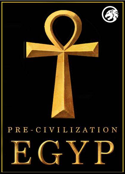 Pre-Civilization Egypt Pre-Civilization Egypt