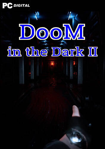 DooM in the Dark 2 DooM in the Dark 2