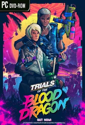 Trials of the Blood Dragon Trials of the Blood Dragon