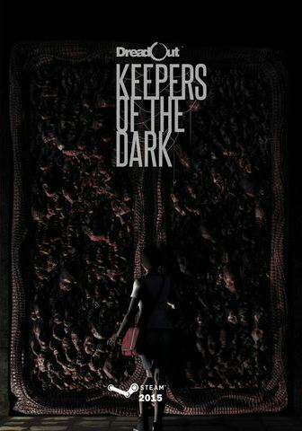 DreadOut: Keepers of The Dark DreadOut: Keepers of The Dark