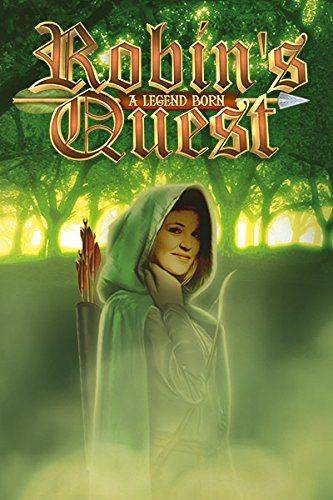 Robin's Quest: A Legend Born Robin's Quest: A Legend Born
