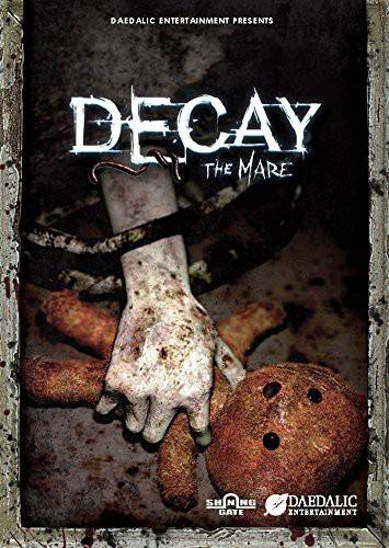 Decay: The Mare Decay: The Mare