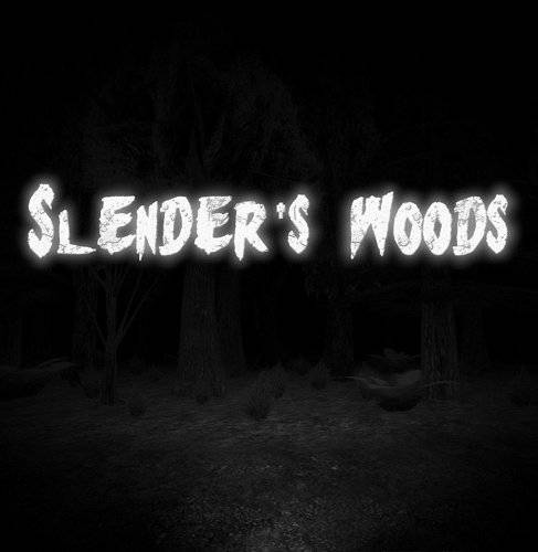 Slender's Woods Slender's Woods