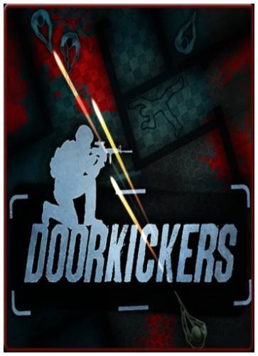Door Kickers Door Kickers