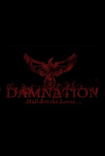 Damnation: Hell Breaks Loose Damnation: Hell Breaks Loose