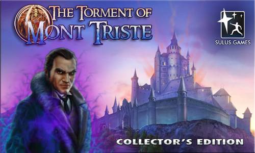 The Torment of Mont Triste The Torment of Mont Triste