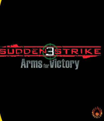 Sudden Strike 3: Arms for Victory Sudden Strike 3: Arms for Victory
