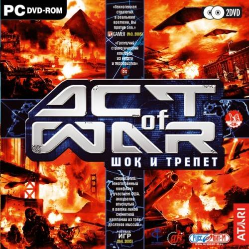 Act of War: Direct Action / Act of War - Шок и Трепет Act of War: Direct Action / Act of War - Шок и Трепет