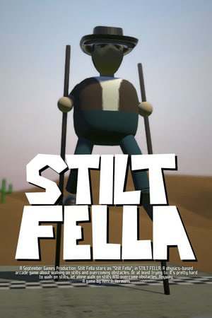 Stilt Fella Stilt Fella