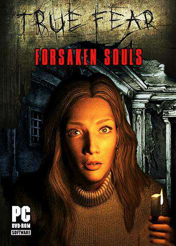 True Fear: Forsaken Souls True Fear: Forsaken Souls