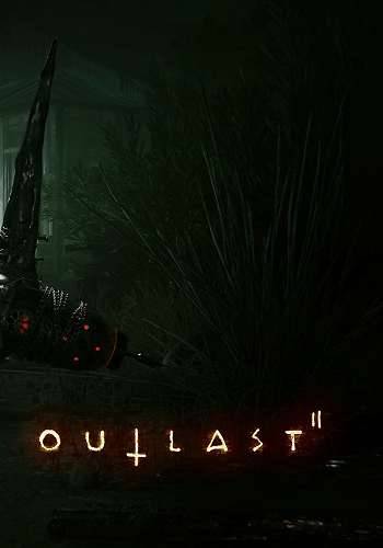 Outlast 2 Outlast 2