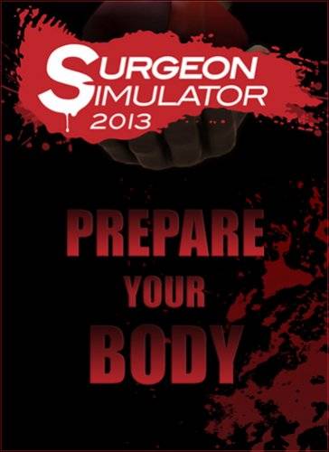 Surgeon Simulator 2013: Steam Edition Surgeon Simulator 2013: Steam Edition