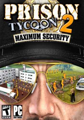 Prison Tycoon 2: Maximum Security Prison Tycoon 2: Maximum Security