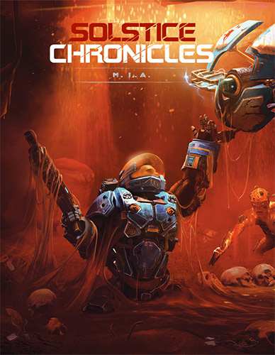 Solstice Chronicles: MIA Solstice Chronicles: MIA