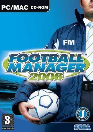 Football Manager 2006 / FM 2006 Football Manager 2006 / FM 2006