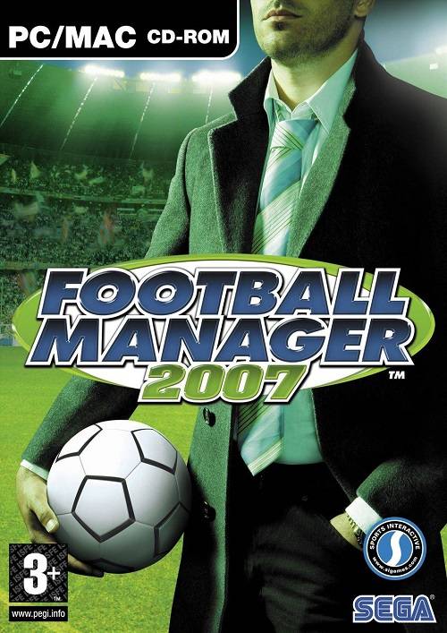 Football Manager 2007 / FM 2007 Football Manager 2007 / FM 2007