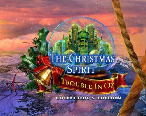 The Christmas Spirit. Trouble in Oz Collector's Edition / Дух Рождества: Неприятности в Стране Оз. Коллекционное издание The Christmas Spirit. Trouble in Oz Collector's Edition / Дух Рождества: Неприятности в Стране Оз. Коллекционное издание