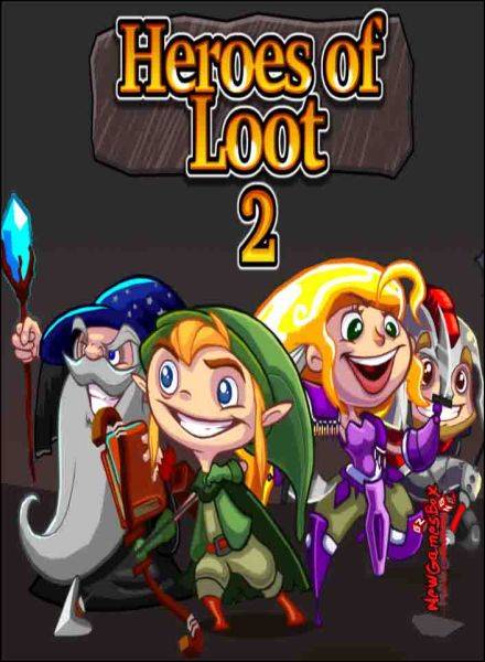 Heroes of Loot 2 Heroes of Loot 2