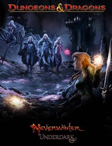Neverwinter: Underdark Neverwinter: Underdark