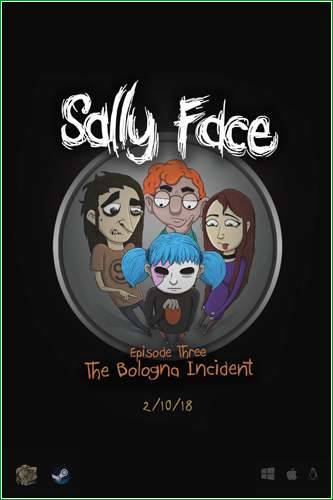 Sally Face. Episode 1-5 Sally Face. Episode 1-5