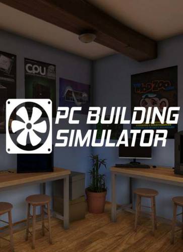 PC Building Simulator PC Building Simulator