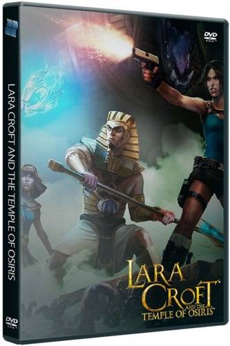 Lara Croft and the Temple of Osiris Lara Croft and the Temple of Osiris