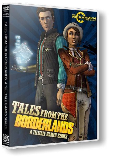 Tales from the Borderlands: Episode 1-2 Tales from the Borderlands: Episode 1-2