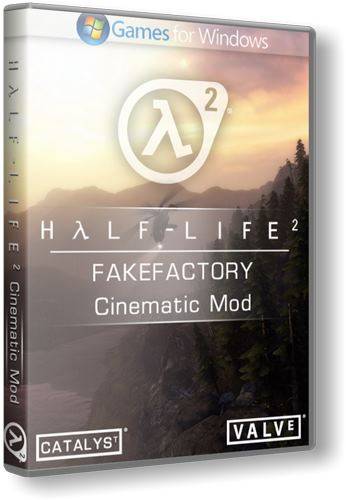 Half-Life 2: Fakefactory - Cinematic Mod Half-Life 2: Fakefactory - Cinematic Mod