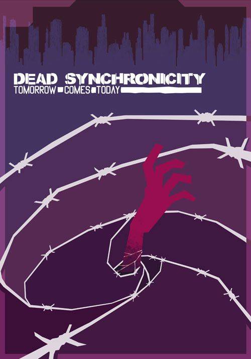 Dead Synchronicity: Tomorrow Comes Today