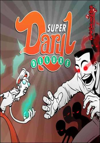Super Daryl Deluxe