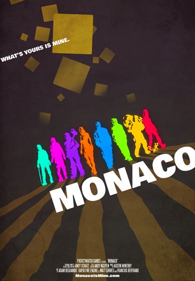 Monaco: What's Yours Is Mine
