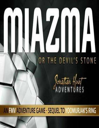 MIAZMA or the Devil's Stone
