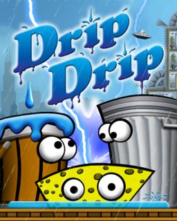 Drip Drip Drip Drip