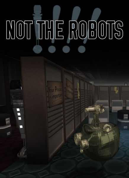 Not The Robots