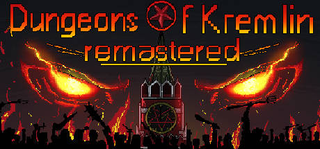 Dungeons Of Kremlin: Remastered