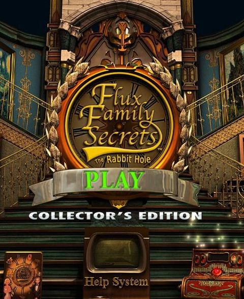 Flux Family Secrets: The Rabbit Hole Flux Family Secrets: The Rabbit Hole