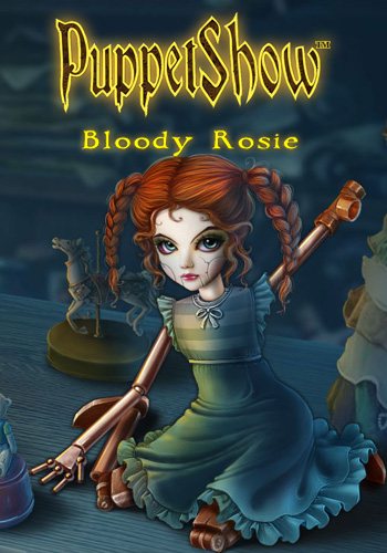 PuppetShow 10: Bloody Rosie