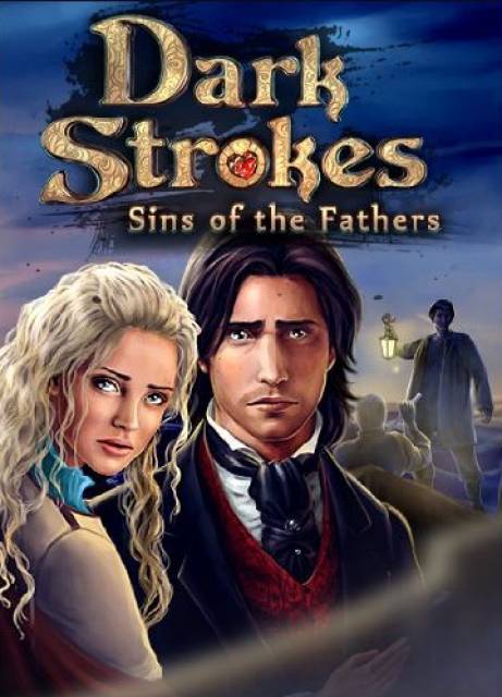 Dark Strokes: Sins of the Fathers Dark Strokes: Sins of the Fathers