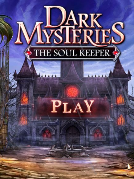 Dark Mysteries: The Soul Keeper Dark Mysteries: The Soul Keeper