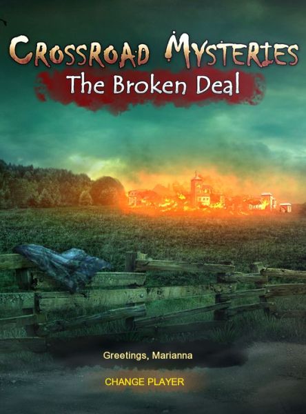 Crossroad Mysteries: The Broken Deal
