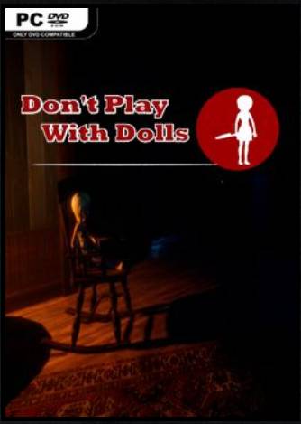 Don't Play With Dolls